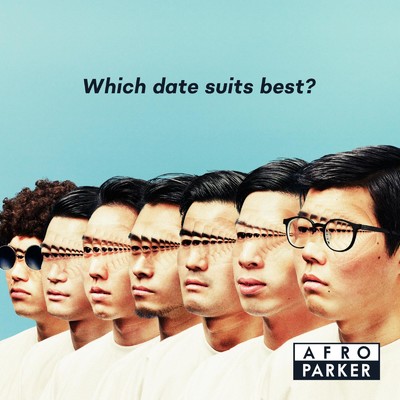 アルバム/Which date suits best？/AFRO PARKER