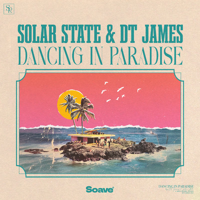 シングル/Dancing In Paradise/Solar State & DT James