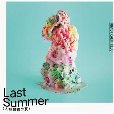 Last Summer (feat. G.RINA) [Sunset Breeze Version]/TOKYO HEALTH CLUB