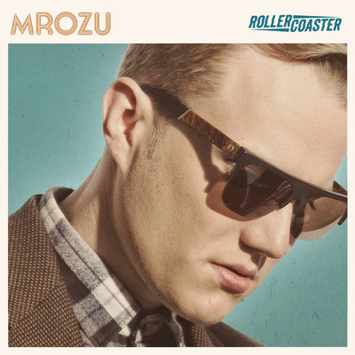 アルバム/Rollercoaster (Explicit)/Mrozu
