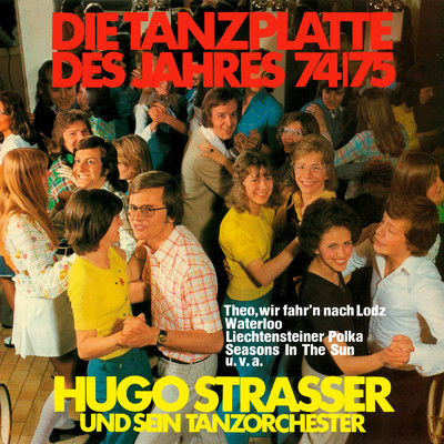 アルバム/Die Tanzplatte des Jahres 74／75/Hugo Strasser
