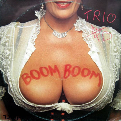 アルバム/Boom Boom (12” Version)/Trio