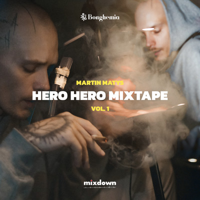Hero Hero Mixtape Vol. 1 (Explicit)/Martin Matys