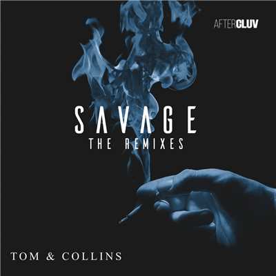 シングル/Savage (Thee Cool Cats Remix)/Tom & Collins