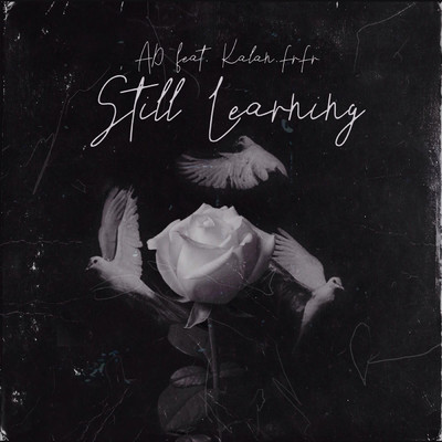 Still Learning (Explicit) (featuring Kalan.FrFr)/AD／Chrishan