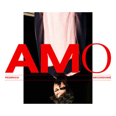 シングル/AMO/Federico Secondome