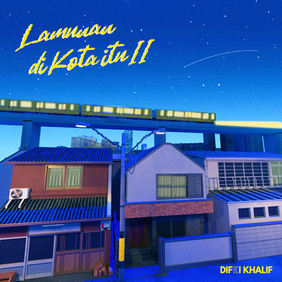 シングル/Lamunan Di Kota Itu II/Difki Khalif