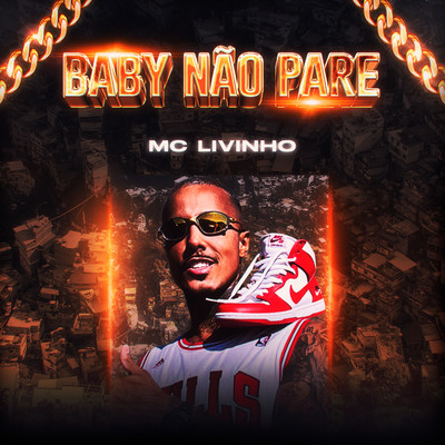 シングル/Baby Nao Pare/Mc Livinho