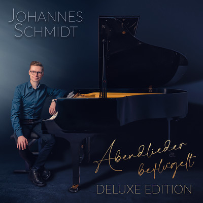 Abendlieder beflugelt (Deluxe Edition)/Johannes Schmidt