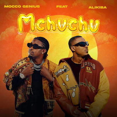 シングル/Mchuchu (feat. Alikiba)/Mocco Genius