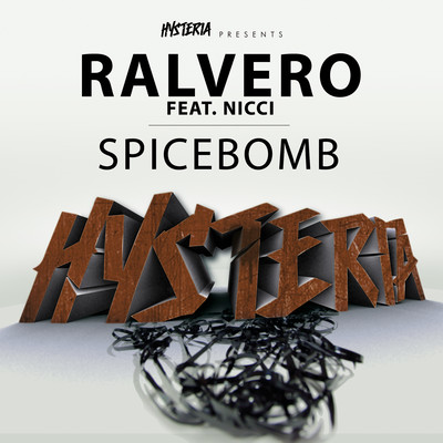 シングル/Spicebomb (feat. Nicci)/Ralvero