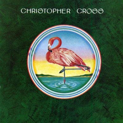 Christopher Cross (2019 Remaster)/クリストファー・クロス