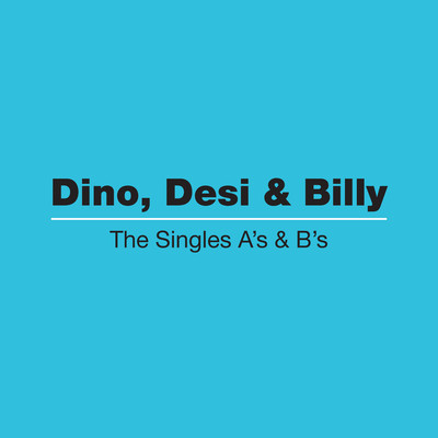 The Singles A's & B's/Dino