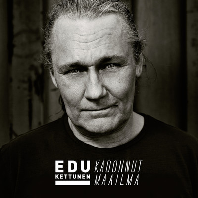 アルバム/Kadonnut maailma/Edu Kettunen
