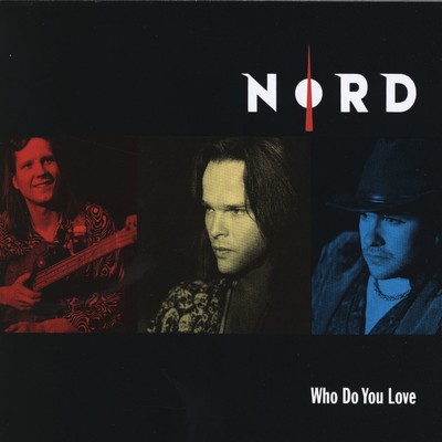 アルバム/Who Do You Love/Nord