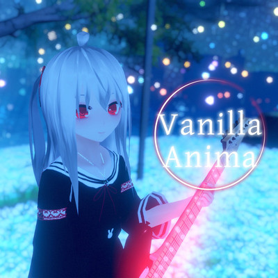 Vanilla Anima/ばにら@VirtualBunnybyVanilla