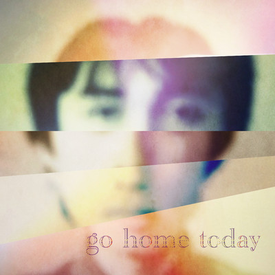 go home today/ダブルスタンダード