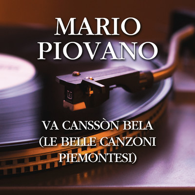 La Luna D' Moncale (Canzone Piemontese)/Mario Piovano