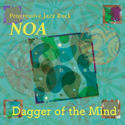 アルバム/Dagger of the Mind/NOA