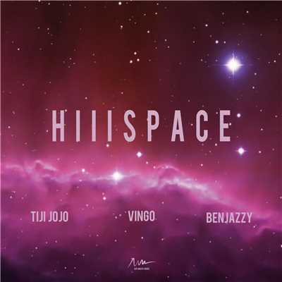 シングル/HiiiSpace (feat. Tiji Jojo, Vingo & Benjazzy)/DJ CHARI & DJ TATSUKI