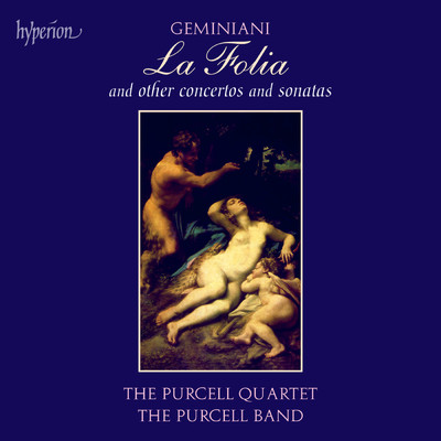 アルバム/Geminiani: La Folia & Other Works/Purcell Quartet