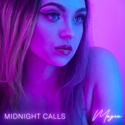 シングル/Midnight Calls/Mayra