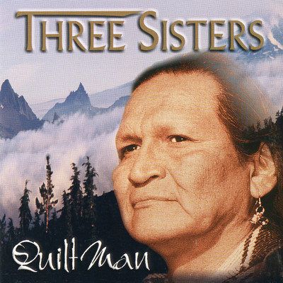 Three Sisters/Quiltman