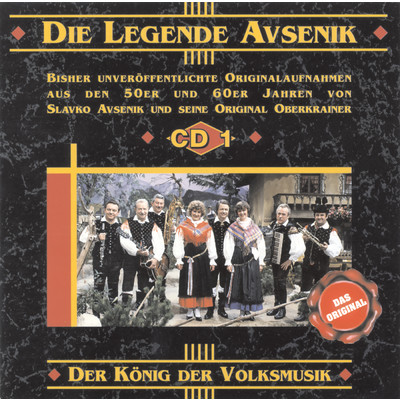アルバム/Die Legende Avsenik/Slavko Avsenik und seine Original Oberkrainer
