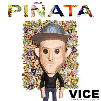 シングル/Pinata (feat. BIA, Kap G & Justin Quiles)/Vice
