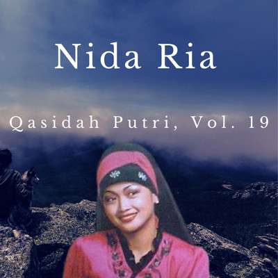 アルバム/Qasidah Putri, Vol. 19/Nida Ria