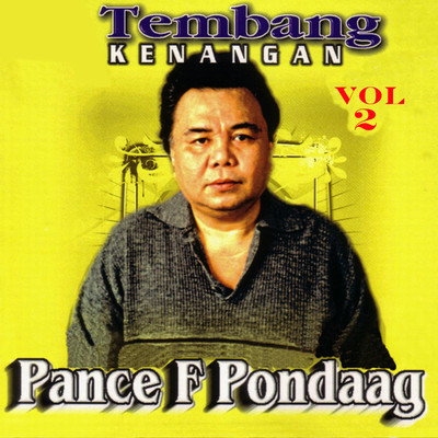 アルバム/Tembang Kenangan, Vol. 2/Pance F Pondaag