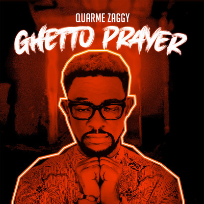 シングル/Ghetto Prayer/Quarme Zaggy