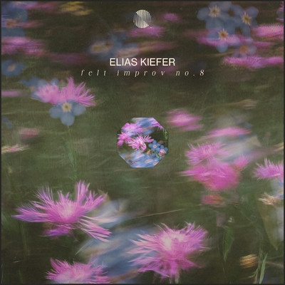 シングル/Felt Improv No. 8/Elias Kiefer