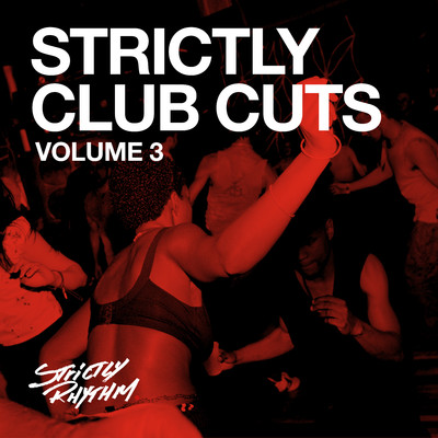 Strictly Club Cuts, Vol. 3/Various Artists