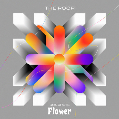 Concrete Flower/THE ROOP