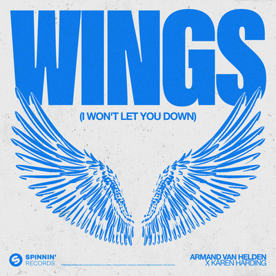 Wings (I Won't Let You Down)/Armand Van Helden x Karen Harding