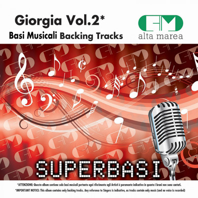 Basi Musicali: Giorgia, Vol. 2 (Backing Tracks)/Alta Marea