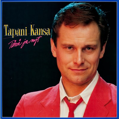 アルバム/Tassa ja nyt/Tapani Kansa