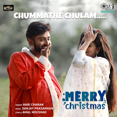 Chummathe Chulam (From ”Merry Christmas”)/Haricharan
