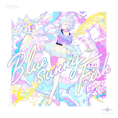 シングル/BlueSunnyFish/ChumuNote