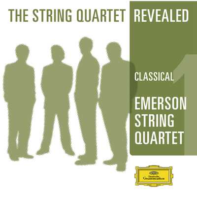 アルバム/Emerson String Quartet - The String Quartet Revealed (CD 1)/エマーソン弦楽四重奏団