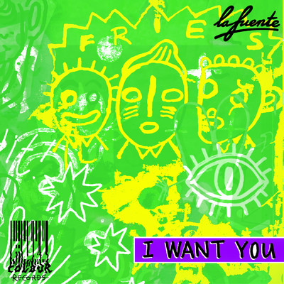 シングル/I Want You/La Fuente