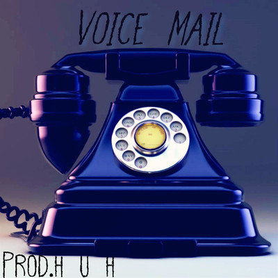 シングル/Voice Mail/Prod.h u h
