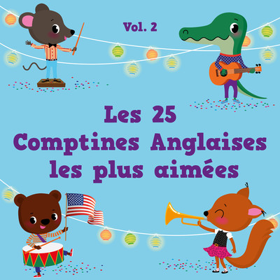 アルバム/Les 25 Comptines Anglaises les plus aimees, Vol. 2/The Countdown Kids