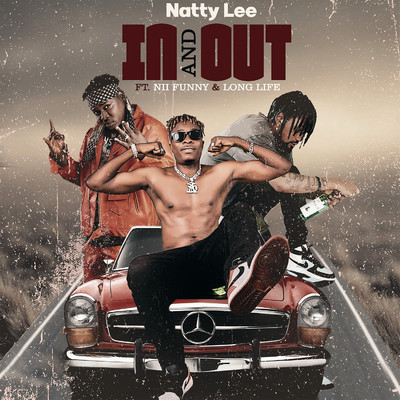In And Out (feat. Nii Funny & Long Life)/Natty Lee