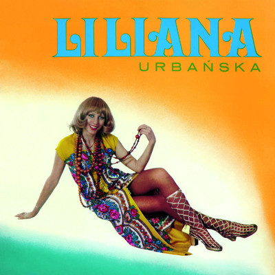 アルバム/Liliana/Liliana Urbanska