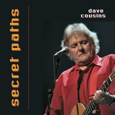 How I Need You Now/Dave Cousins