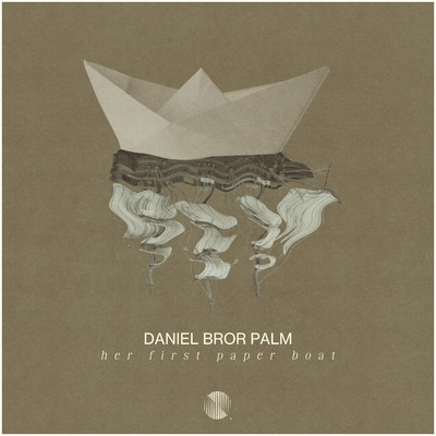 シングル/Her First Paper Boat/Daniel Bror Palm