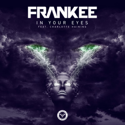 In Your Eyes (feat. Charlotte Haining)/Frankee