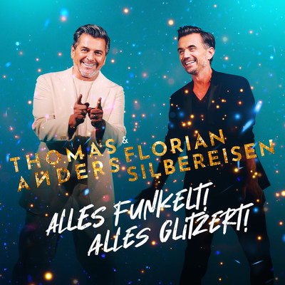 シングル/Wir tun es nochmal/Thomas Anders & Florian Silbereisen